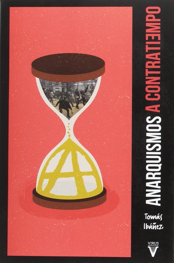 Anarquismos a contratiempo