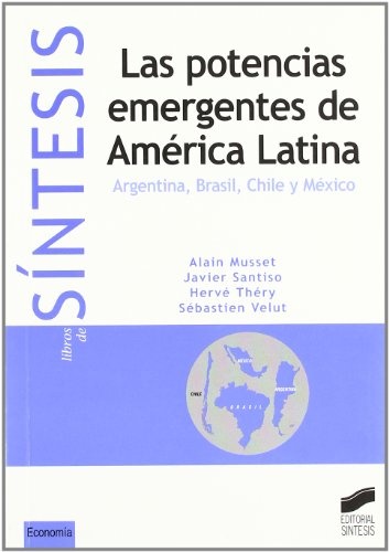 Las potencias emergentes de América Latina