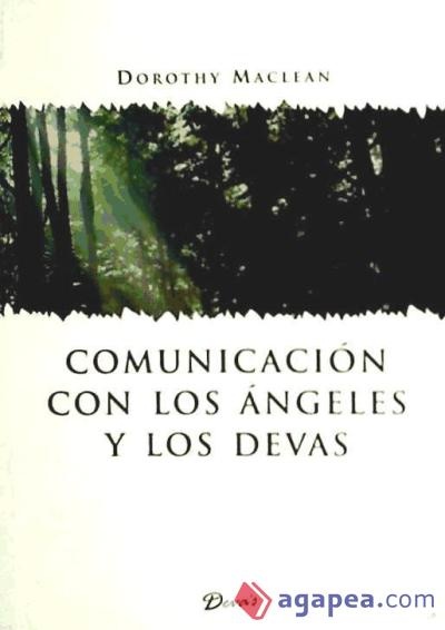 Comunicacion Angeles y Devas Devas
