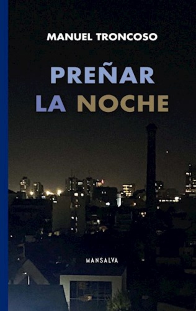 Preñar la noche
