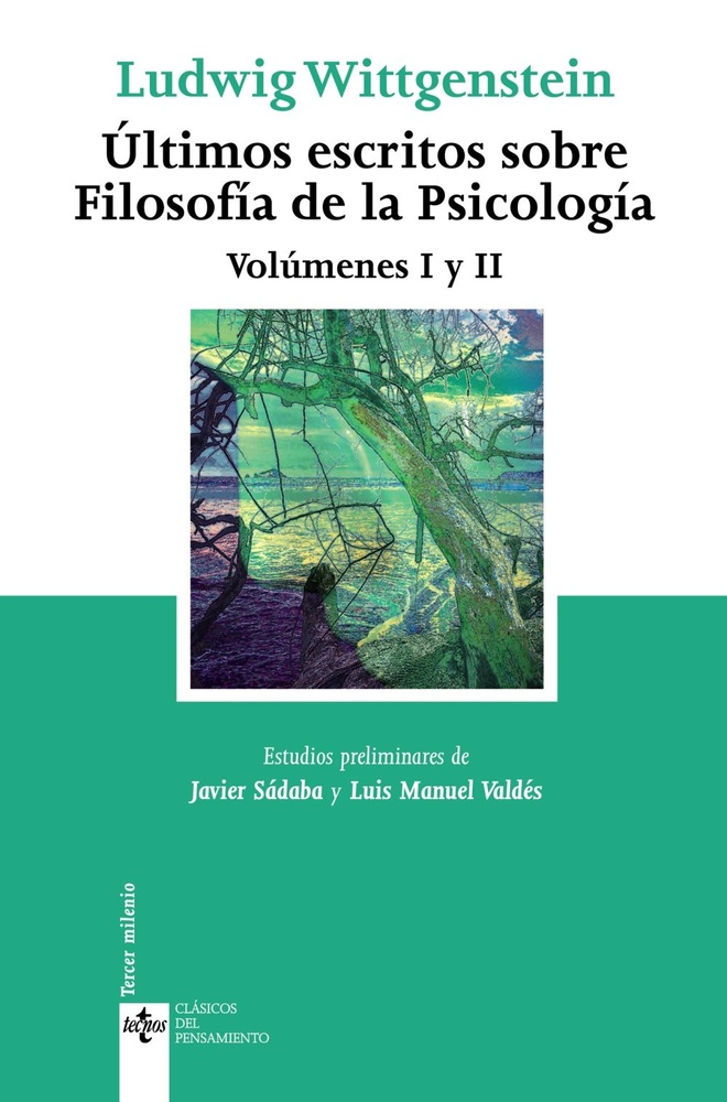 Ultimos Escritos Sobre Filosofia De La Psicologia
