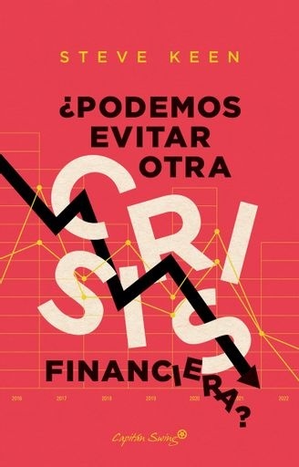 Podemos evitar otra crisis financiera