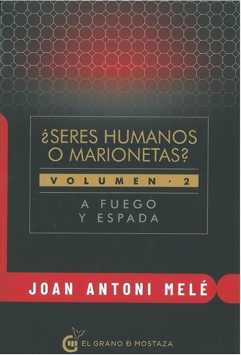 Seres humanos o marionetas? Vol. 2