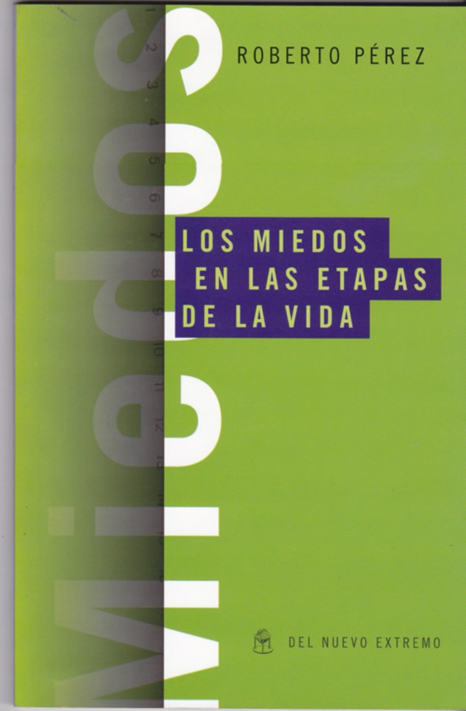 los Miedos en las etapas de la vida