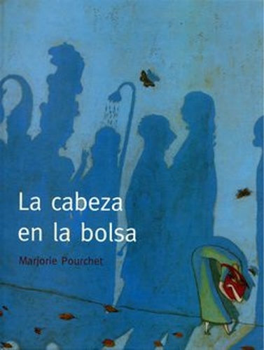 La cabeza en la bolsa