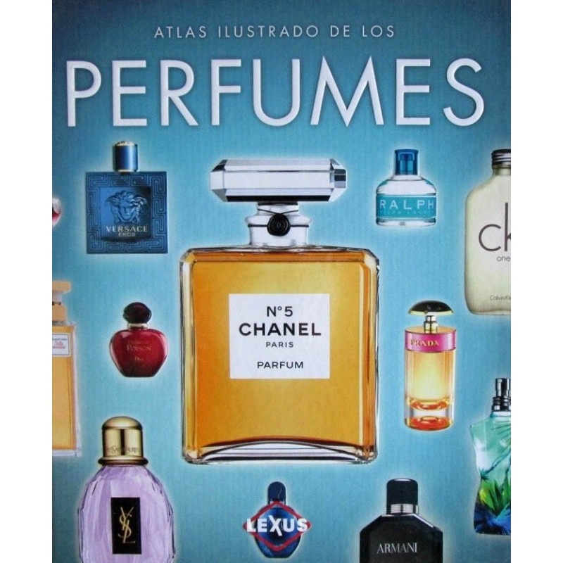 Atlas Ilustrado De Los Perfumes