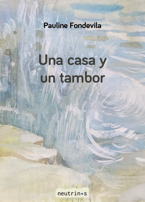 Una casa y un tambor