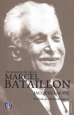 un humanista del siglo xx. marcel bat. (