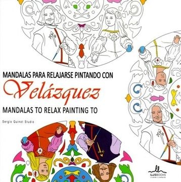 Mandalas Velazquez Para Relajarse Pintando