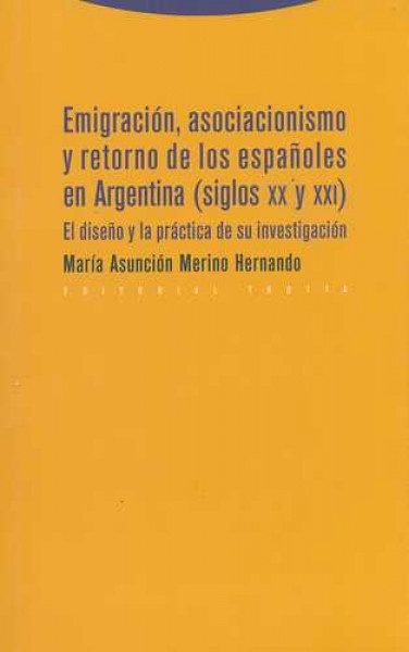 Emigracion, asociacionismo y retorno de los españoles en Argentina. Siglos XX y XXI