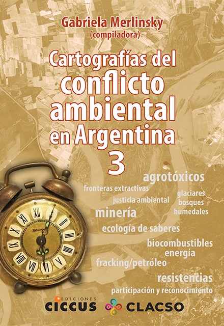 Cartografias del conflicto ambiental en Argentina 3