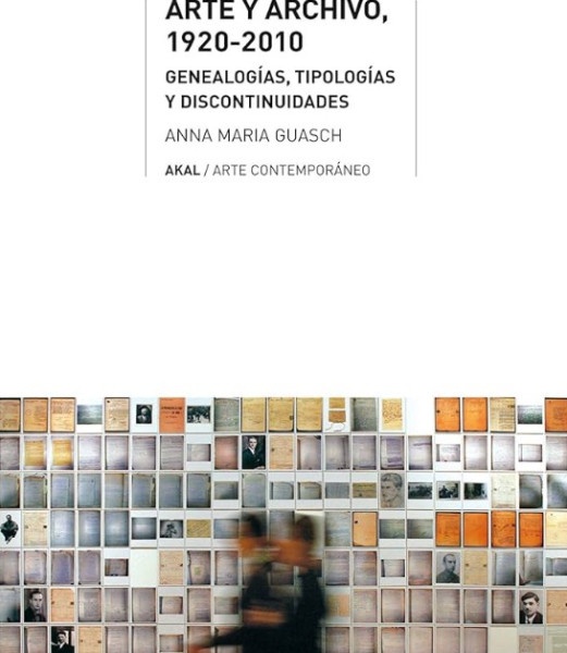 Arte y archivo, 1920-2010