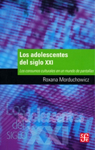 Los Adolescentes del siglo XXI