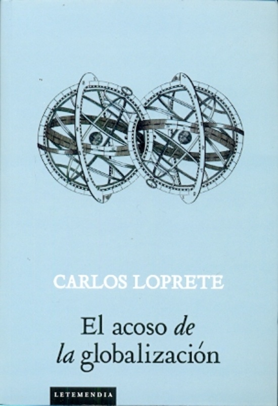 el Acoso de la globalizacion