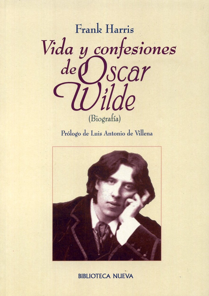 Vida y confesiones de Oscar Wilde