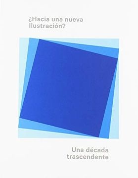 Hacia una nueva ilustracion?