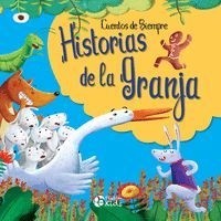 Historias de la granja - cuentos de siempre
