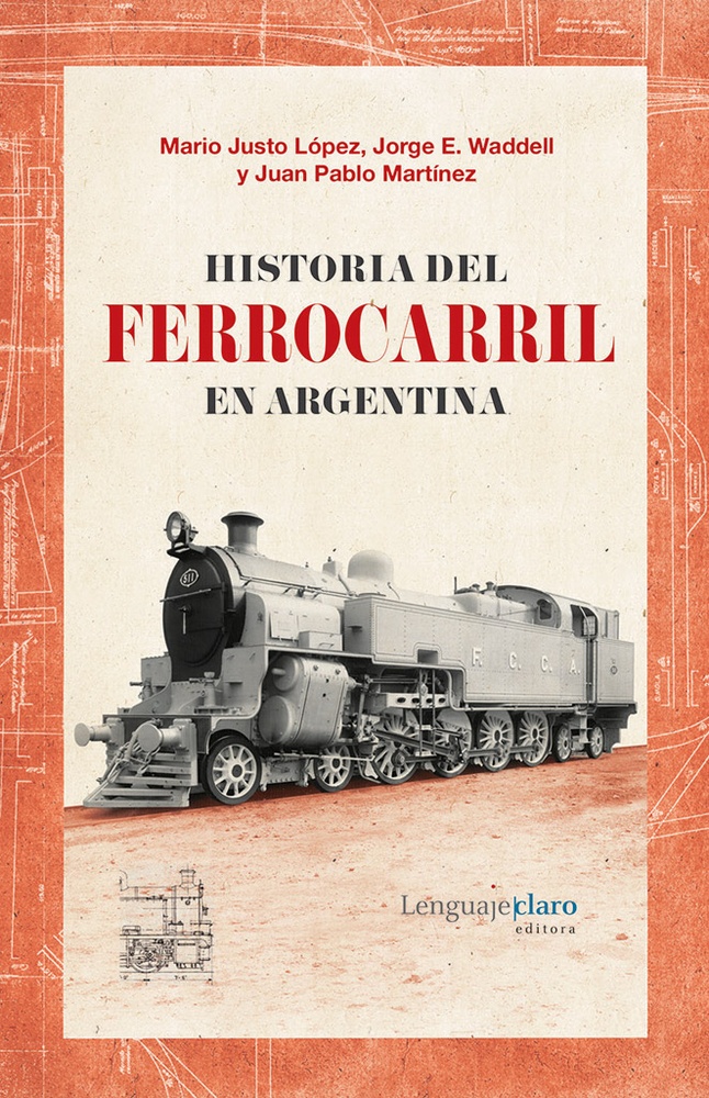 Historia del ferrocaril en Argentina