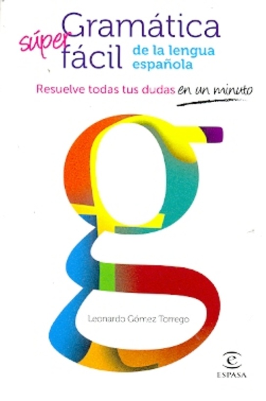 Gramatica super facil de la lengua española