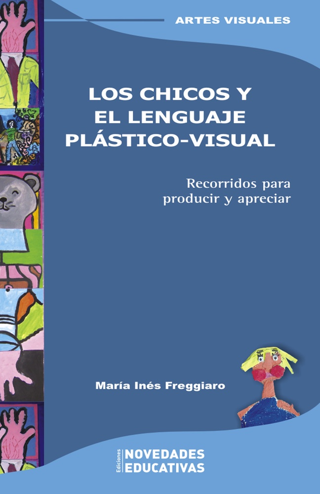 Los Chicos y el lenguaje plastico-visual