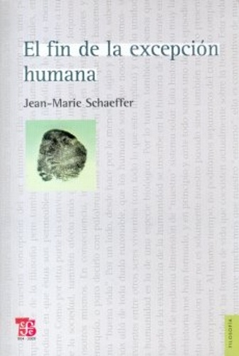 El Fin de la excepcion humana