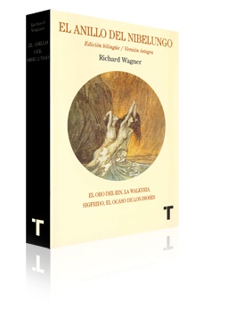 Anillo del Nibelungo, El. Edicion bilingue