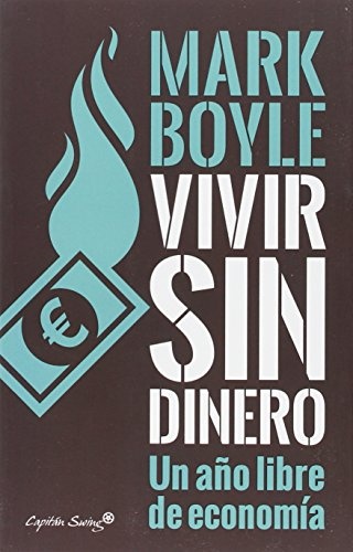 Vivir sin dinero