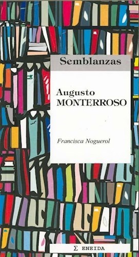 Augusto monterroso