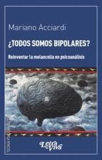 ¿Todos somos bipolares?