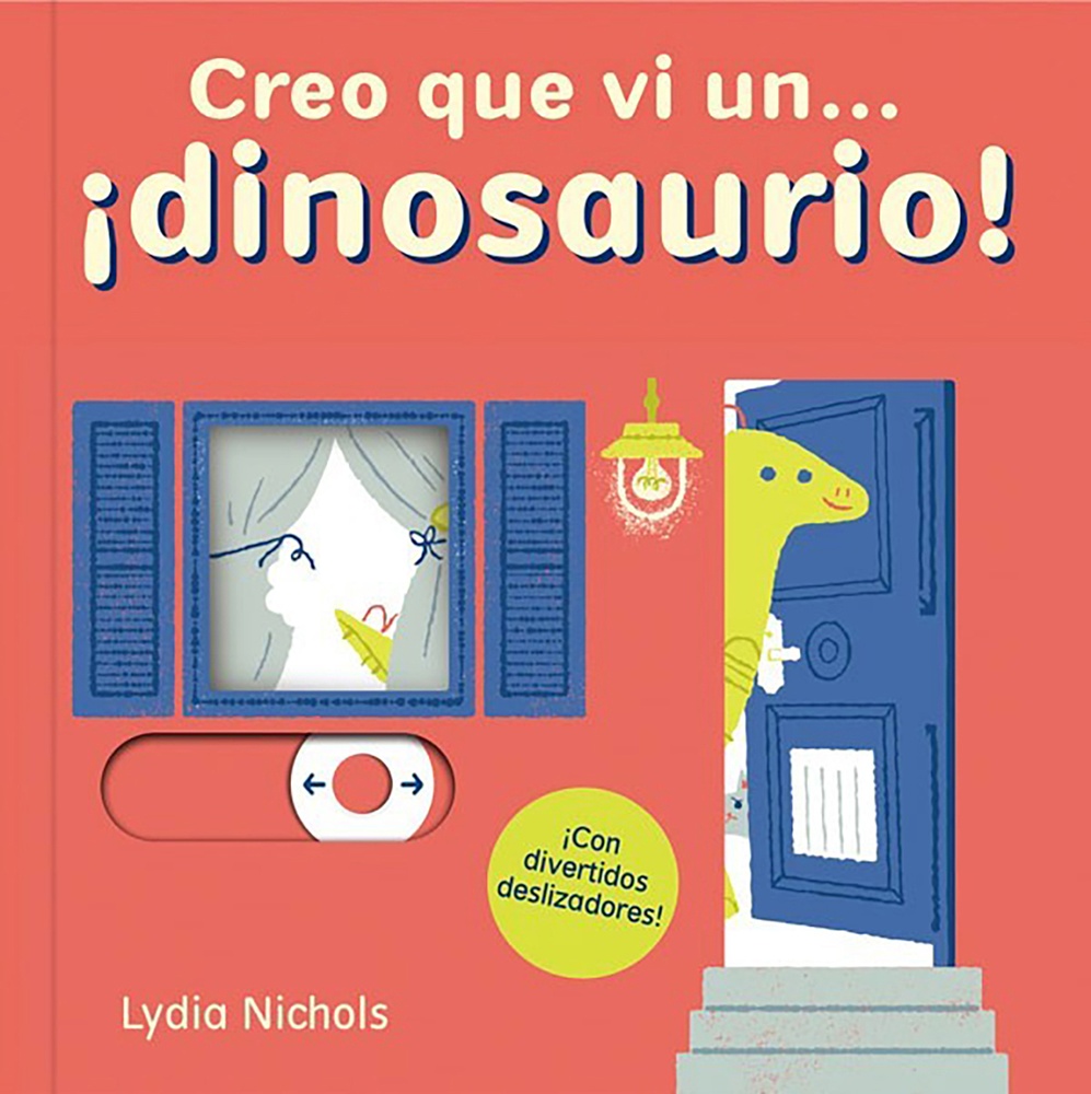 Creo que vi un ¡Dinosaurio!