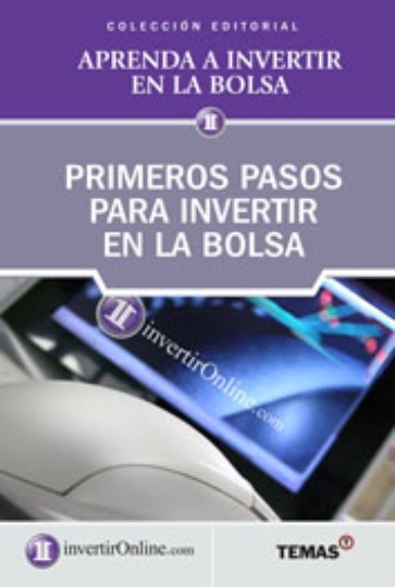 Primeros pasos para invertir en la bolsa