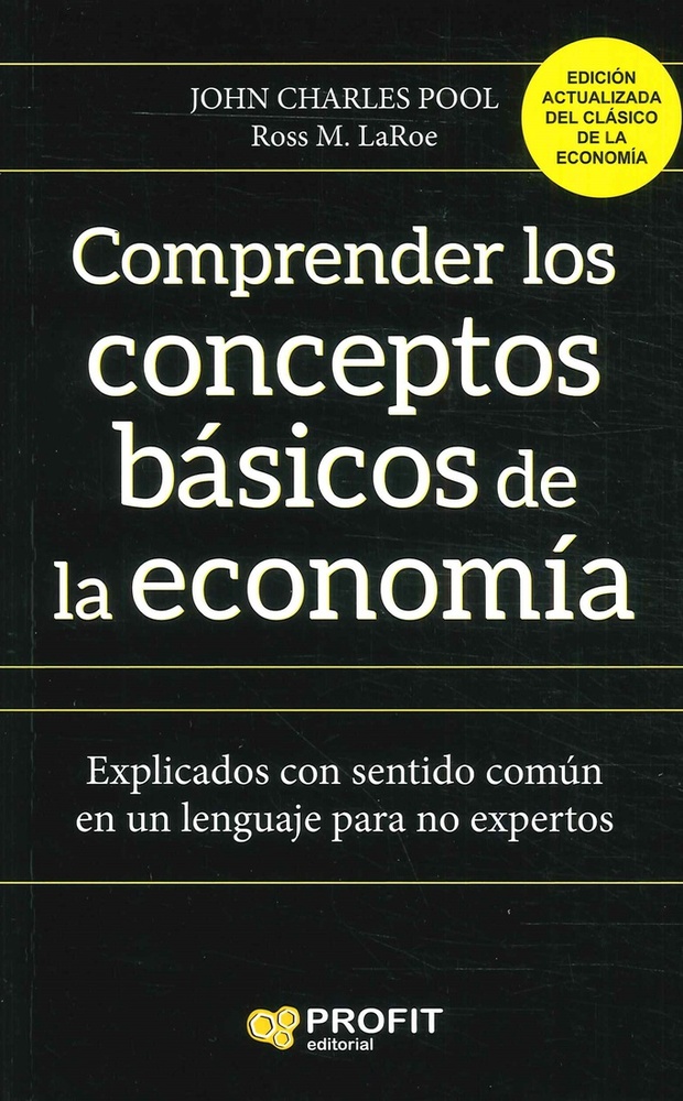 Comprender los conceptos basicos de la economia