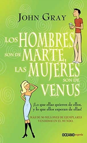 los Hombres son de Marte las mujeres son de Venus