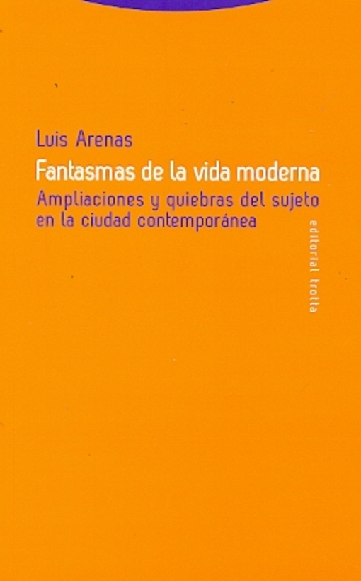 Fantasmas de la vida moderna