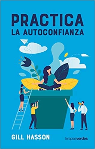 Practica la autoconfianza