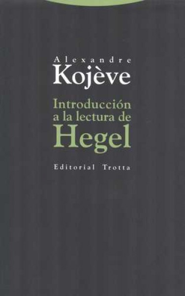Introduccion a la lectura de hegel