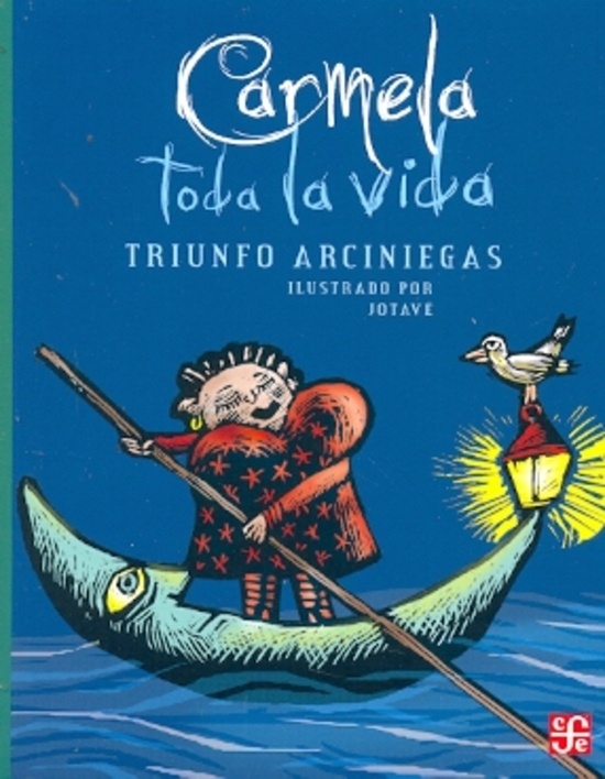 Carmela toda la vida