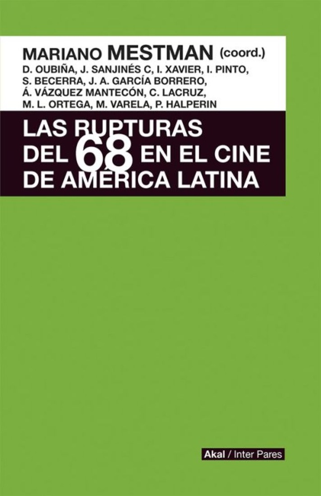 Las Rupturas del 68 en el cine de America Latina