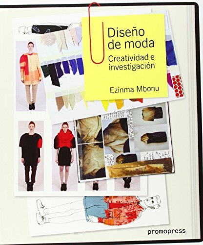DISEÑO DE MODA: CREATIVIDAD E INVESTIGACION