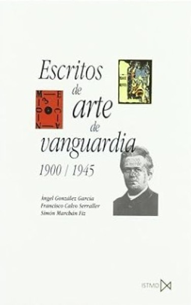 Escritos de arte de vanguardia 1900/1945
