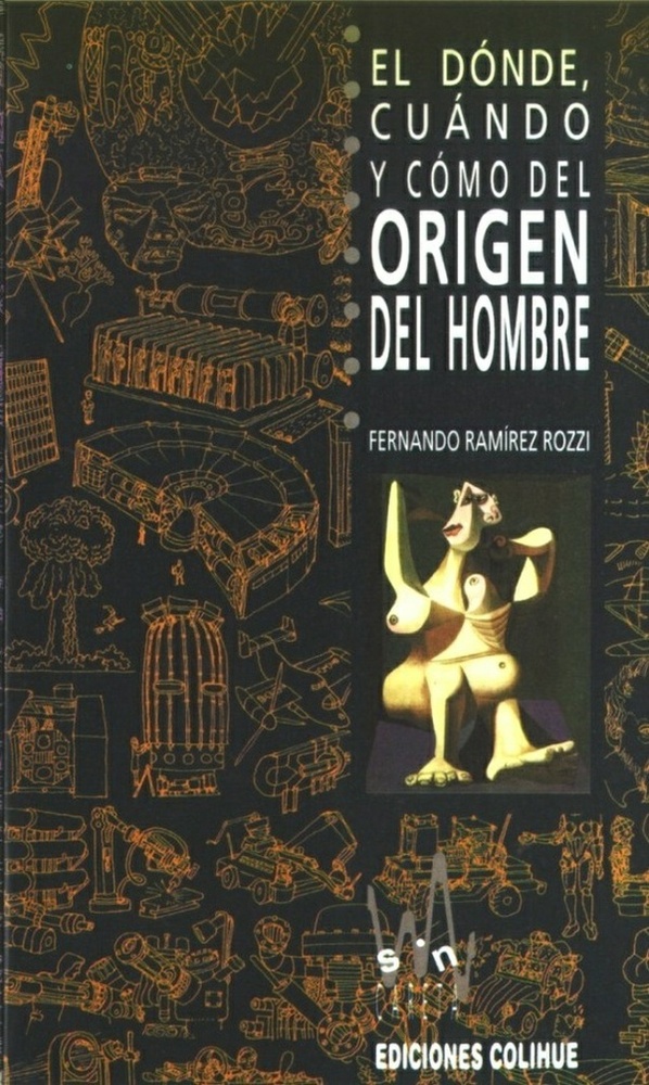 El donde, cuándo y cómo del origen del hombre