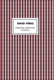 Literatura argentina y politica