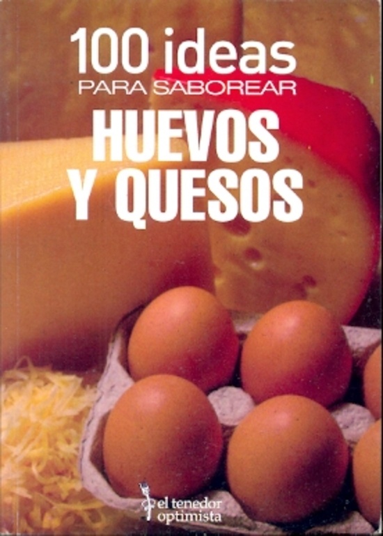 Huevos y quesos
