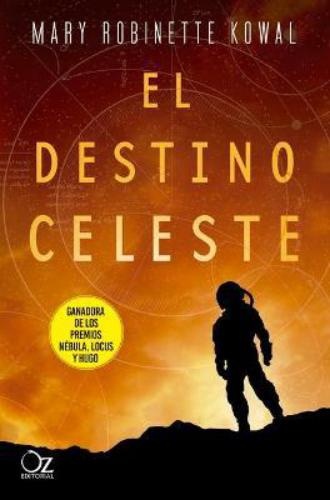 El destino celeste
