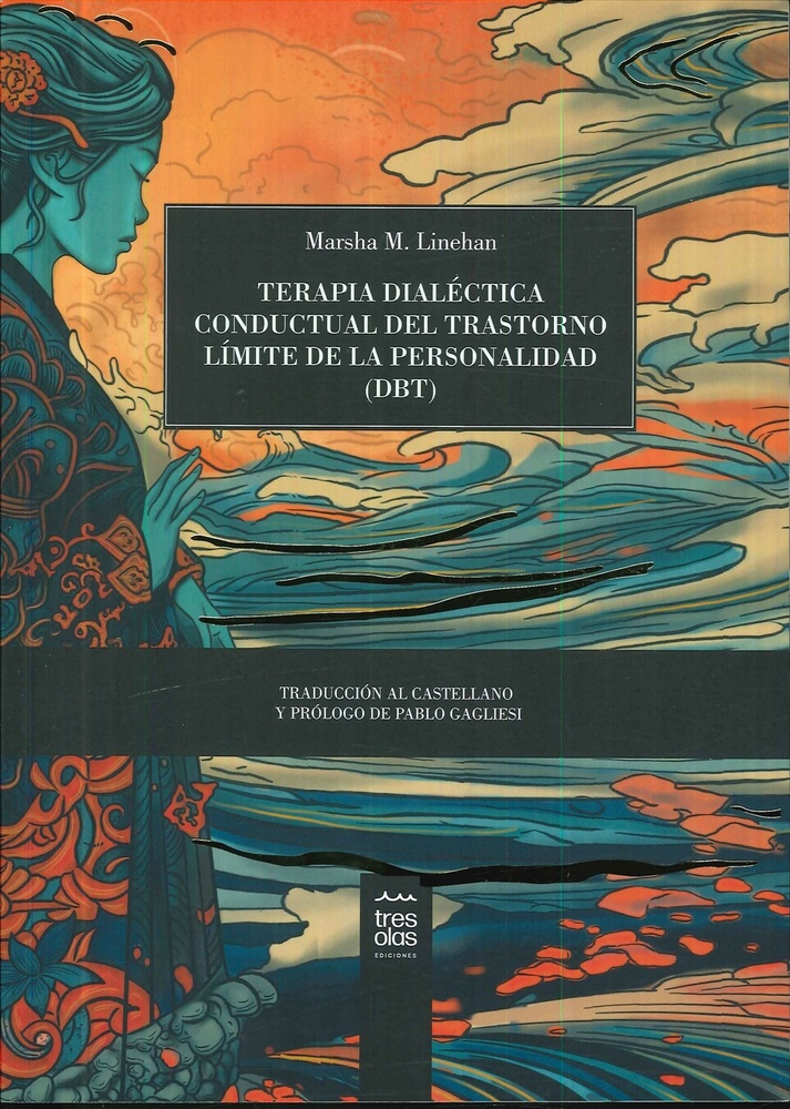 Terapia dialectica conductual del trastorno limite de la personalidad