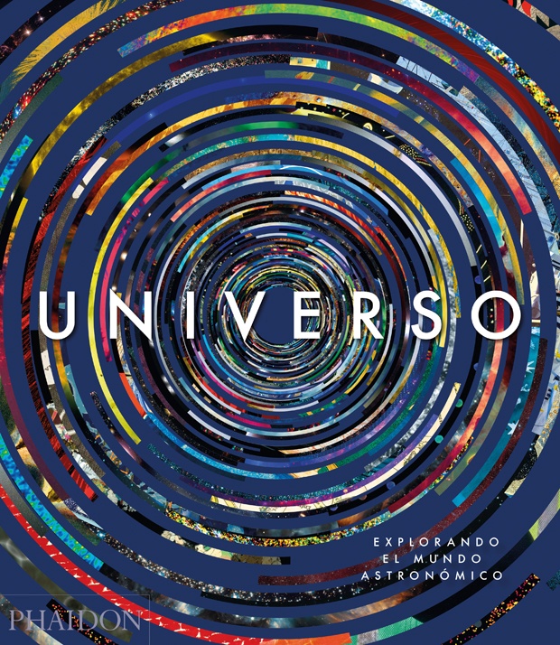 Universo: explorando el cosmos (spanish edition)