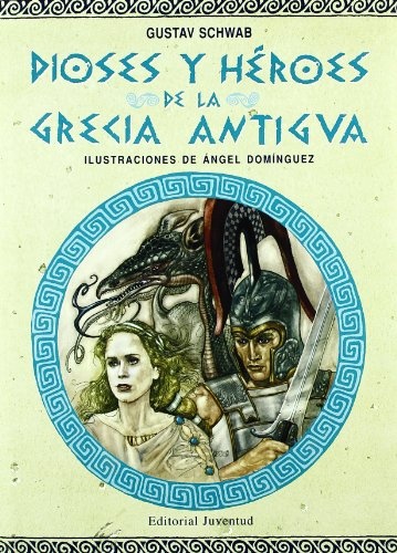 Dioses y heroes de la Grecia Antigua