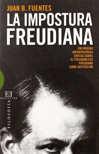 la Impostura Freudiana