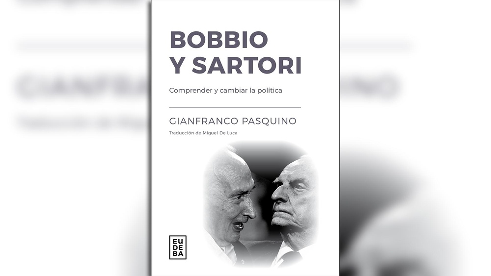 Bobbio y Sartori. Comprender y cambiar la politica