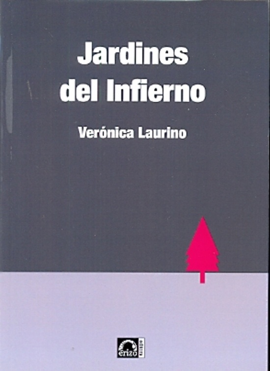Jardines del infierno